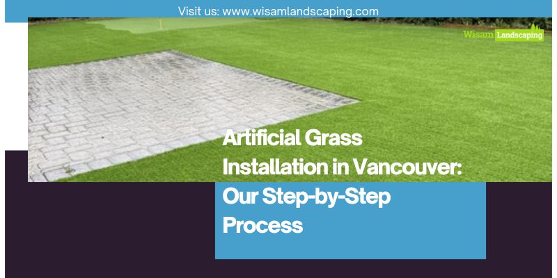 artificial grass installation services in Vancouver